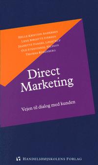 Direct marketing : vejen til dialog med kunden