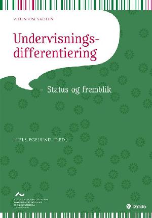 Undervisningsdifferentiering : status og fremblik