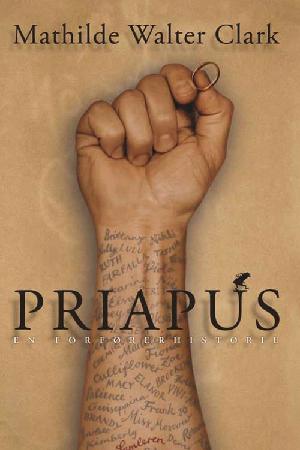 Priapus : en forførerhistorie