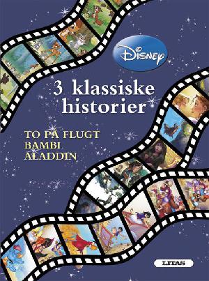 3 klassiske historier - To på flugt, Bambi, Aladdin