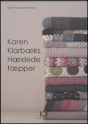 hæklede tæpper af Karen Predbjørn Klarbæk