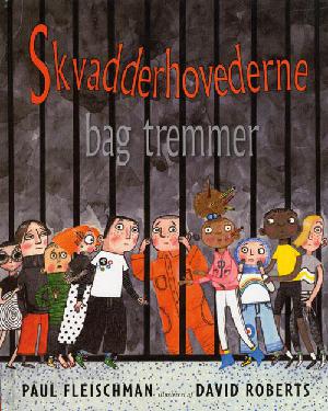 Skvadderhovederne bag tremmer