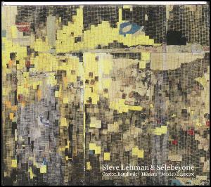 Steve Lehman & Sélébéyone