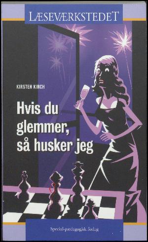 Hvis du glemmer, så husker jeg