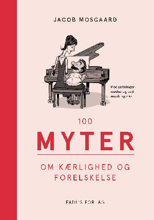 100 myter om kærlighed og forelskelse