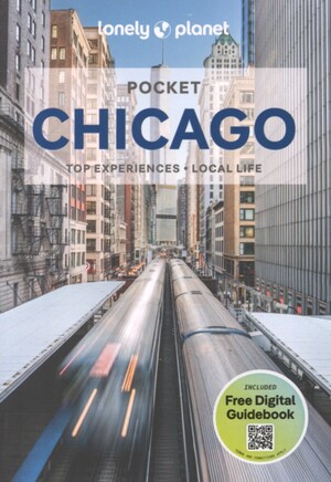 Pocket Chicago : top experiences, local life