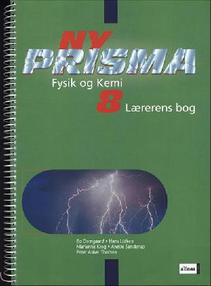 Ny Prisma 8 : fysik og kemi -- Lærerens bog