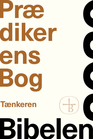 Prædikerens Bog : tænkeren