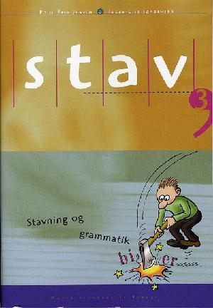 Stav 3 : stavning og grammatik