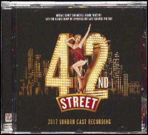 42nd Street : 2017 London cast recording