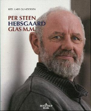 Per Steen Hebsgaard - glas m.m