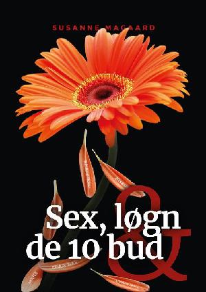 Sex, løgn & de 10 bud