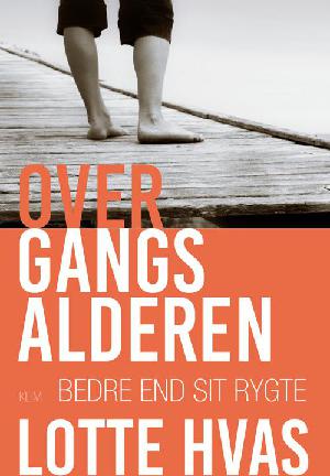 Overgangsalderen : bedre end sit rygte