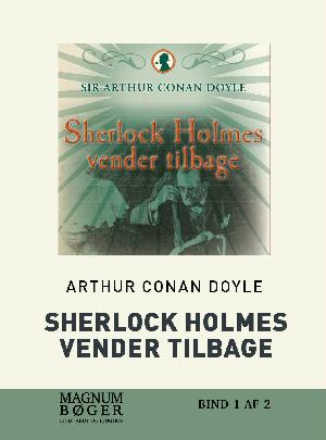 Sherlock Holmes vender tilbage. Bind 2