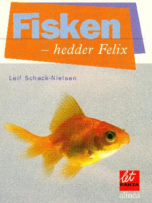 Fisken - hedder Felix
