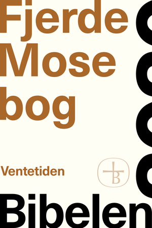 Fjerde Mosebog : ventetiden