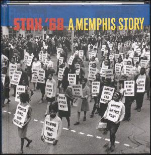 Stax '68 : a Memphis story