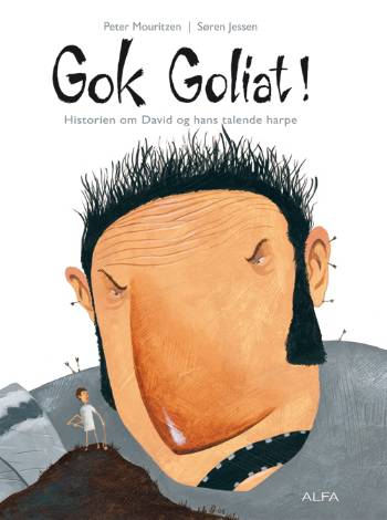 Gok Goliat! : historien om David og hans talende harpe