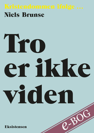 Tro er ikke viden