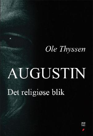 Augustin : det religiøse blik