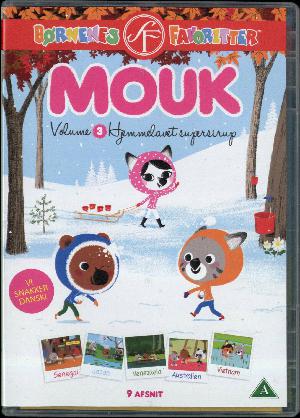 Mouk. Volume 3 : Hjemmelavet supersirup