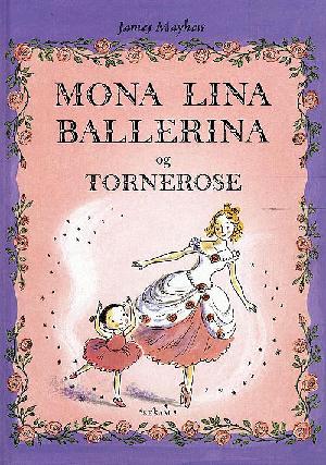 Mona Lina ballerina og Tornerose