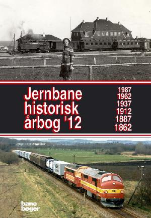 Jernbanehistorisk årbog. Årgang '12