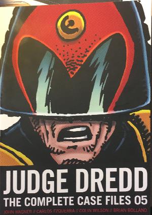 Judge Dredd : the complete case files. 05