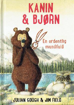 Kanin & Bjørn - en ordentlig mundfuld