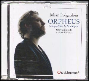 Orpheus : songs, arias & madrigals from the 17th century
