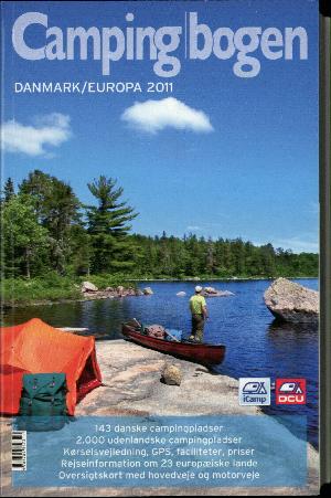 Campingbogen Danmark/Europa. Årgang 2011