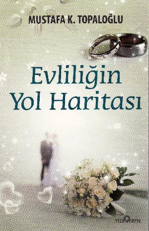 Evliliğin yol haritası