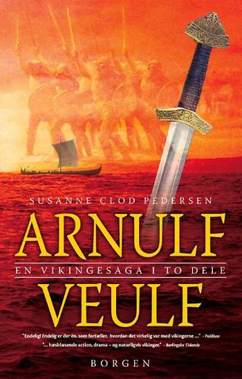 Arnulf: Veulf : en vikingesaga i to dele