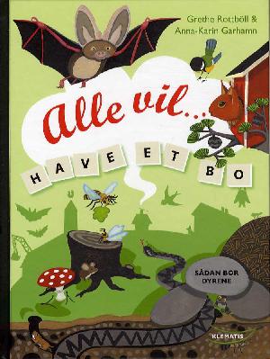 Alle vil - have et bo