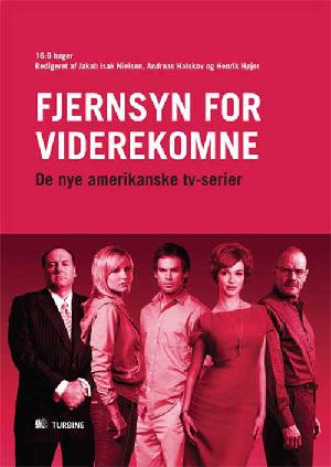 Fjernsyn for viderekomne : de nye amerikanske tv-serier