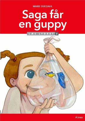 Saga får en guppy