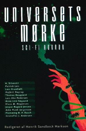 Universets mørke : sci-fi horror antologi