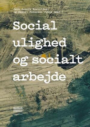 Social ulighed og socialt arbejde