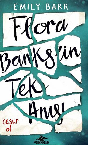 Flora Banks'in tek anısı