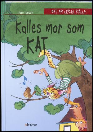 Kalles mor som kat