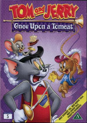 Tom and Jerry - once upon a tomcat