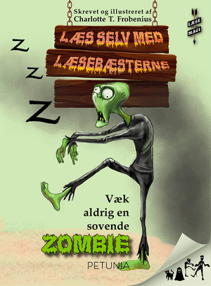 Væk aldrig en sovende zombie