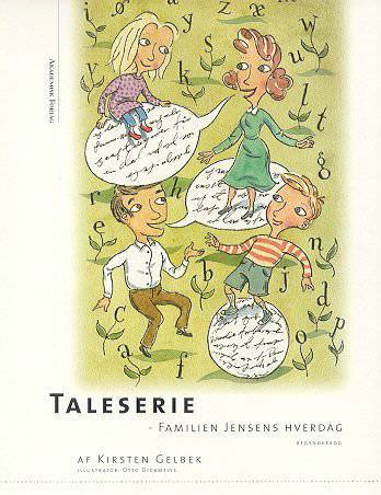 Taleserie : familien Jensens hverdag : begynderbog