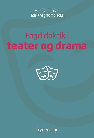 Fagdidaktik i teater og drama