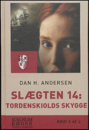 Tordenskiolds skygge. Bind 2