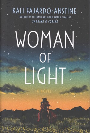 Woman of light : a novel