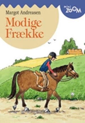 Modige Frække