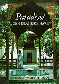 Paradiset : den islamiske have