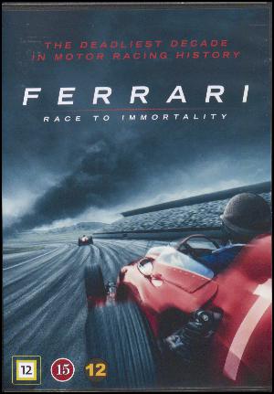 Ferrari : race to immortality