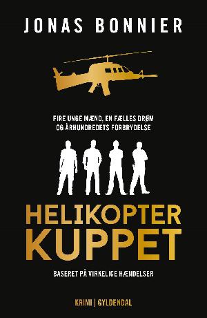 Helikopterkuppet : krimi